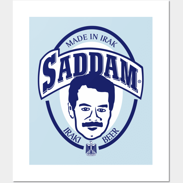 Saddam Beer Wall Art by LostHose